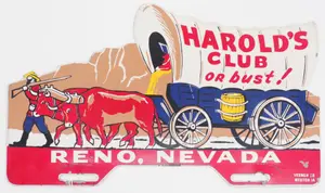 Harold's Club or Bust! Reno license plate topper
