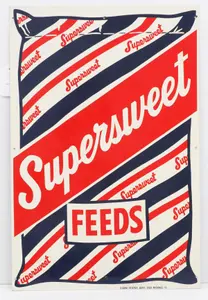 Supersweet Feeds sign