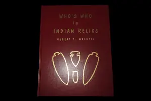 Who's Who in Indian Relics by Hubert C. Wachtel BOOK