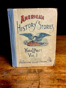 1888. Pratt, Mara L. American History Stories, Vol. I. Educational Publishing Company.