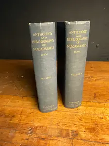 1921. Dow, Charles Mason. Anthology and Bibliography of Niagara Falls. State of New York. Two Volumes.
