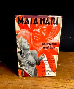 1930. Coulson, Major Thomas. Mata Hari: Courtesan and Spy. Blue Ribbon Books. (DJ)